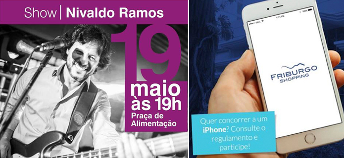 Friburgo Shopping sorteia IPhone 7 na sexta, 19h, com show de Nivaldo Ramos